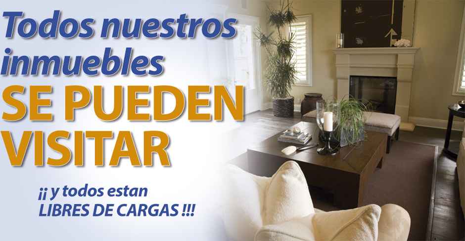 todos nuestros inmuebles se pueden visitar